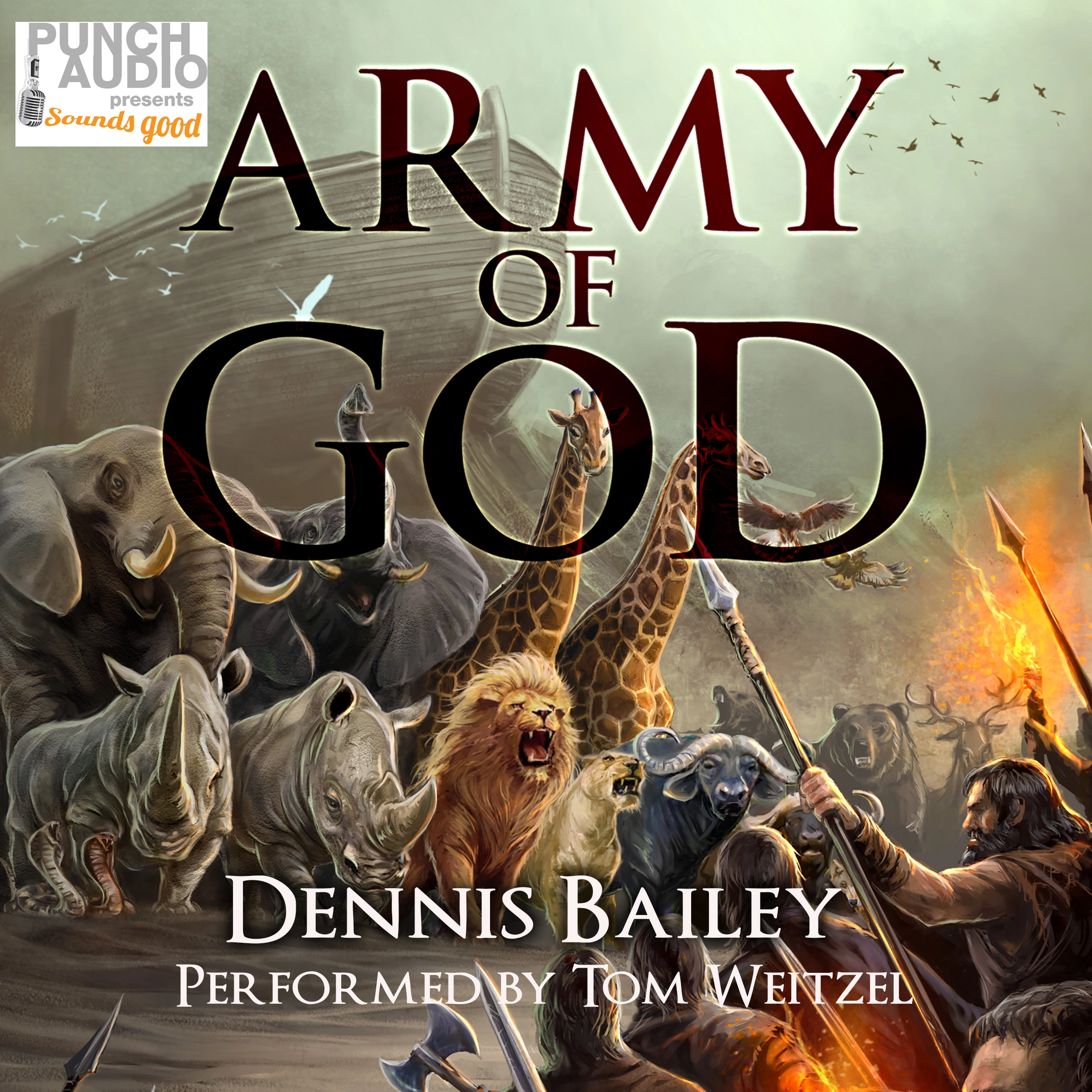 Army of God by Dennis Bailey