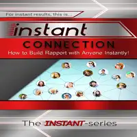 Instant Connection Audiobook by The INSTANT-Series