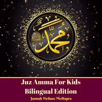 Juz Amma For Kids Bilingual Edition Audiobook by Jannah Firdaus Mediapro