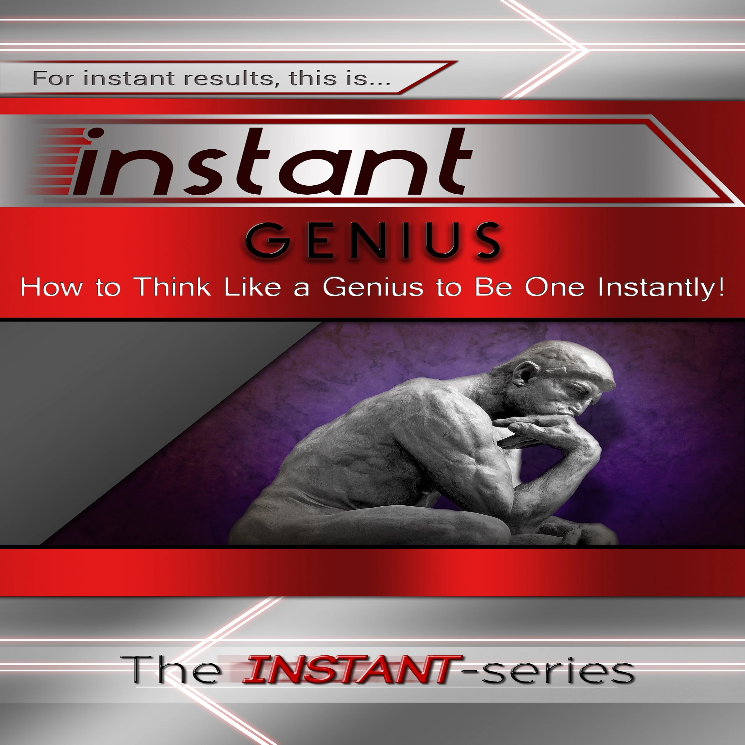 Instant Genius by The INSTANT-Series Audiobook