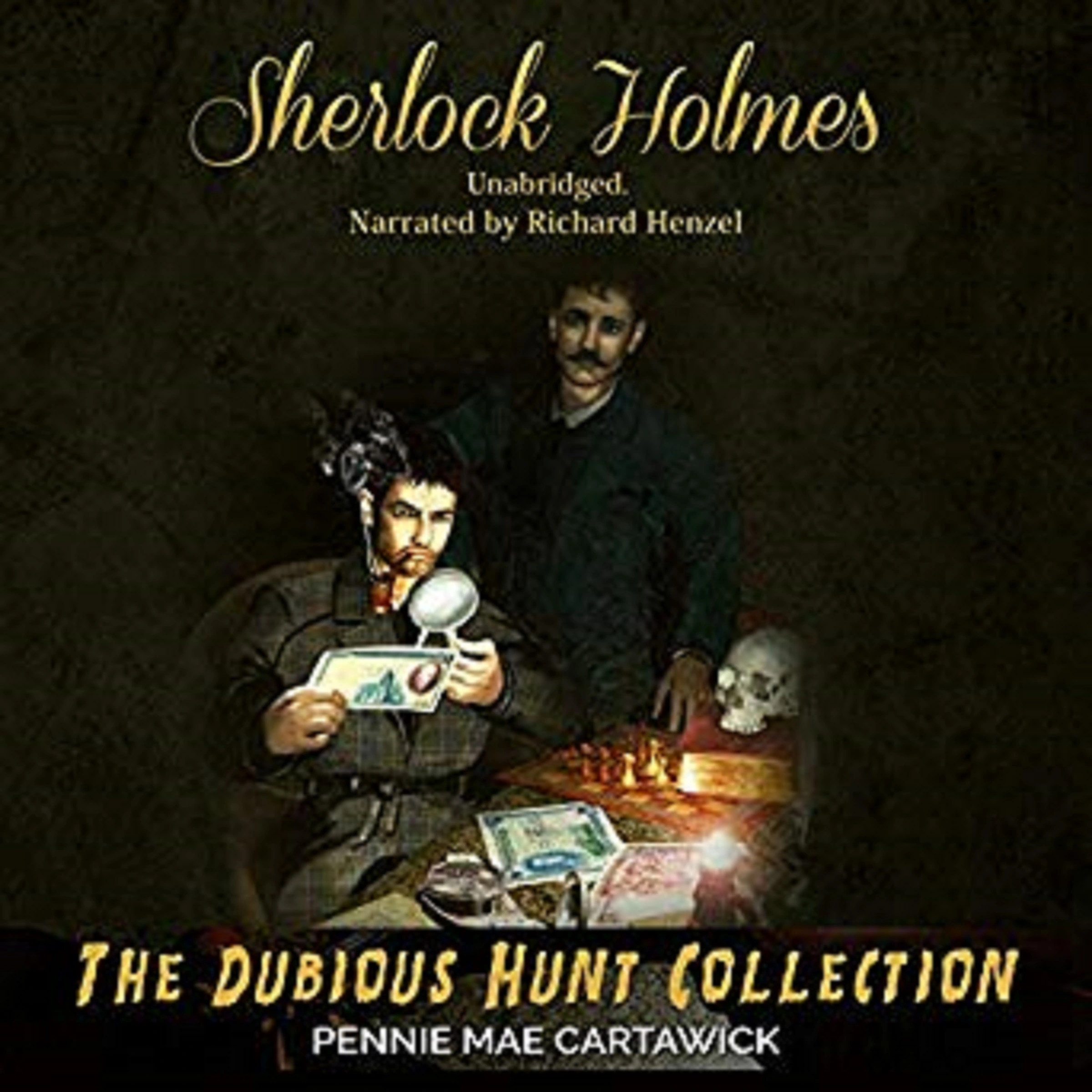 Sherlock Holmes: The Dubious Hunt Collection: A Sherlock Holmes Mystery Series by Pennie Mae Cartawick