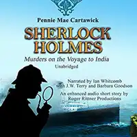 Sherlock Holmes: Murders on the Voyage to India Audiobook by Pennie Mae Cartawick