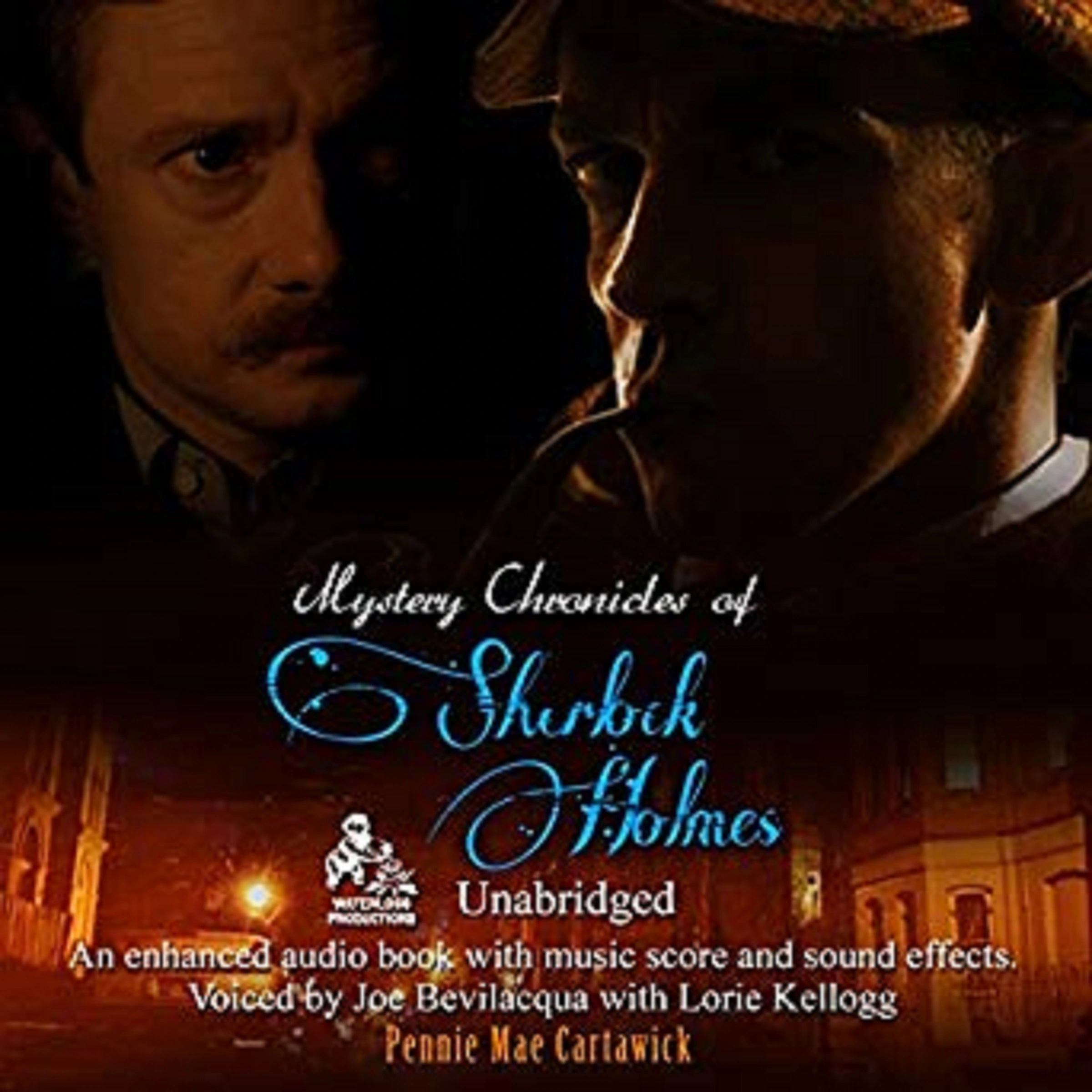 Mystery Chronicles of Sherlock Holmes: 5 New Short Stories by Pennie Mae Cartawick Audiobook