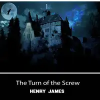 The Turn of the Screw Audiobook by Henry James