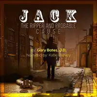 Jack the Ripper and Probable Cause Audiobook by J.D.