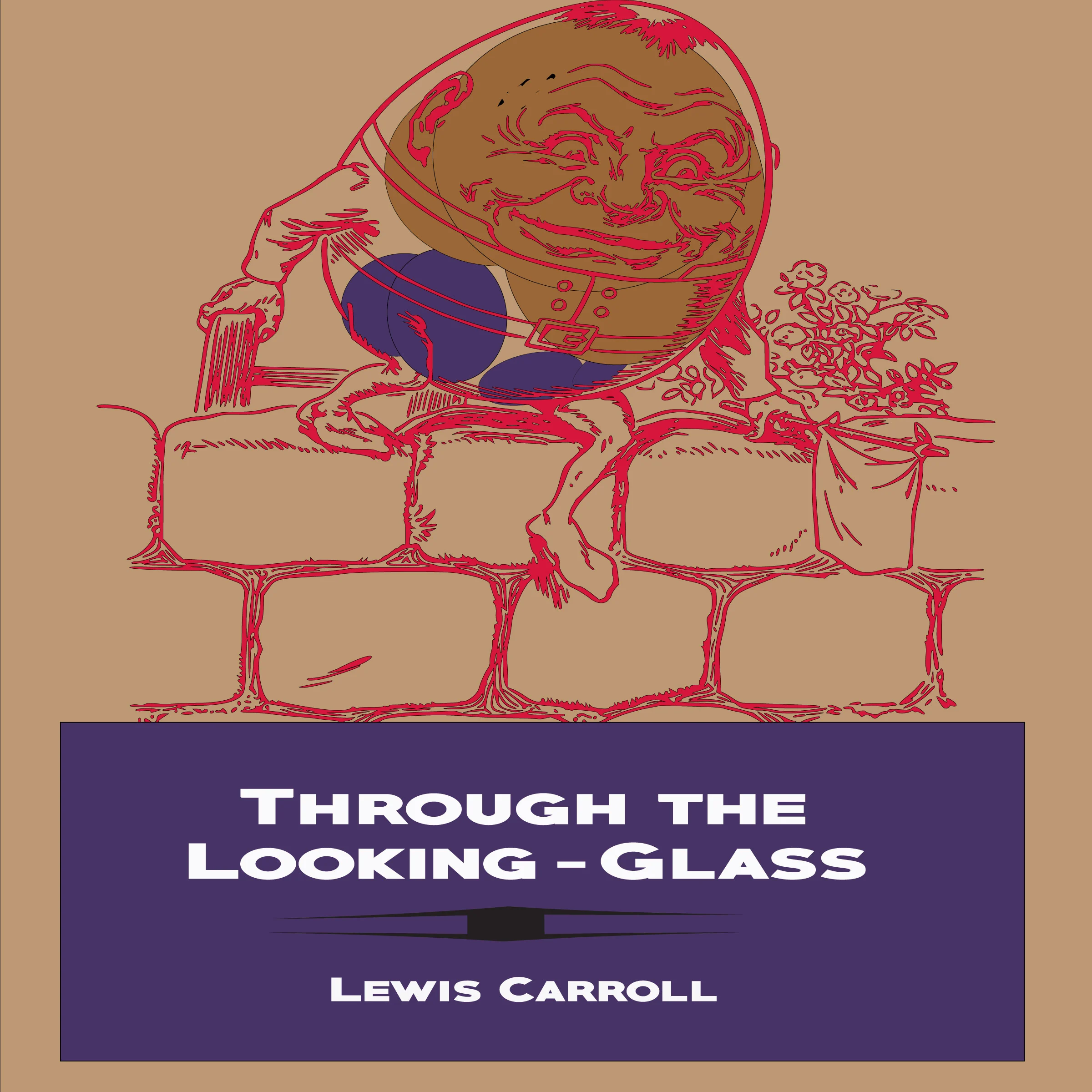 Through the Looking-Glass (Illustrated) by Lewis Carroll