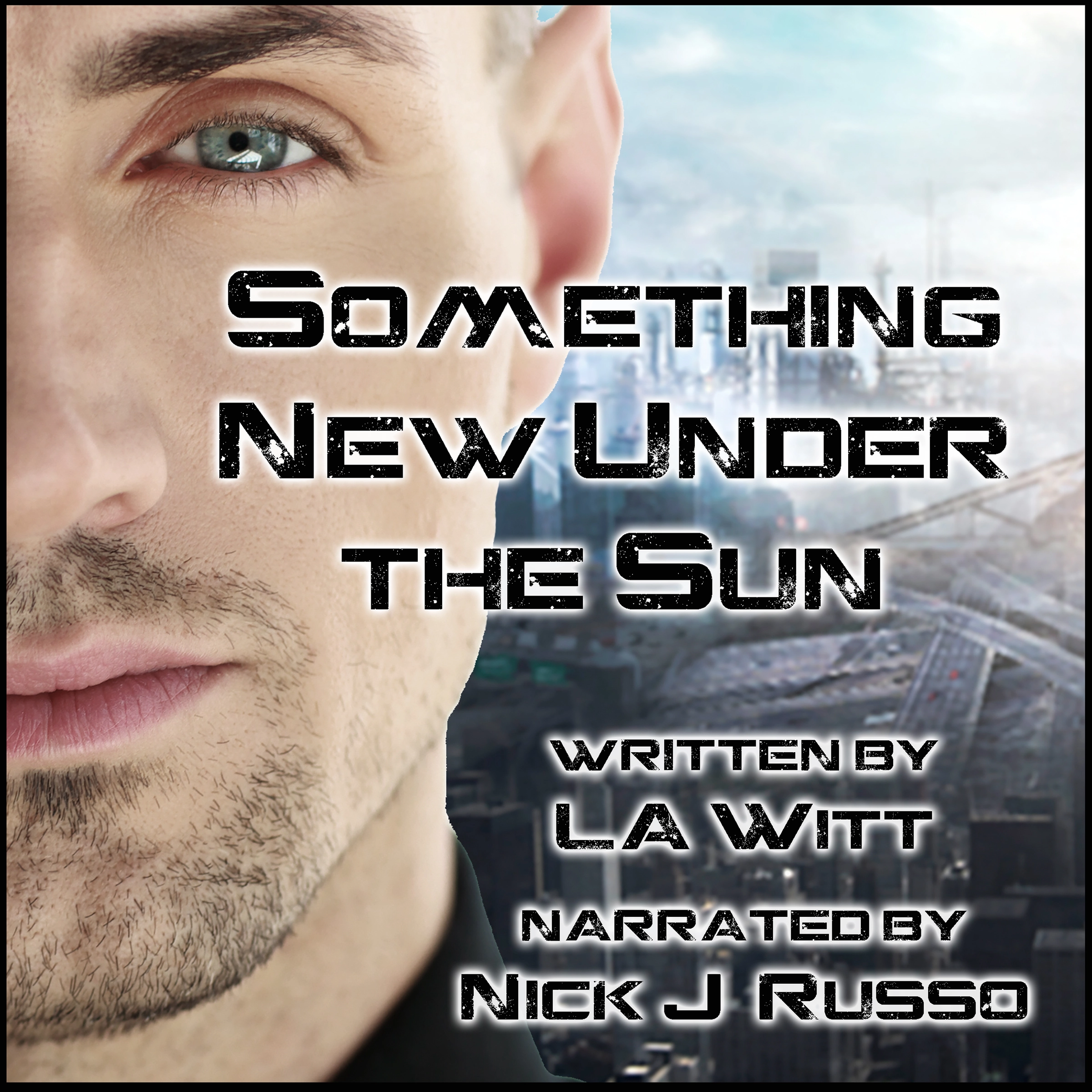 Something New Under the Sun by L.A. Witt Audiobook