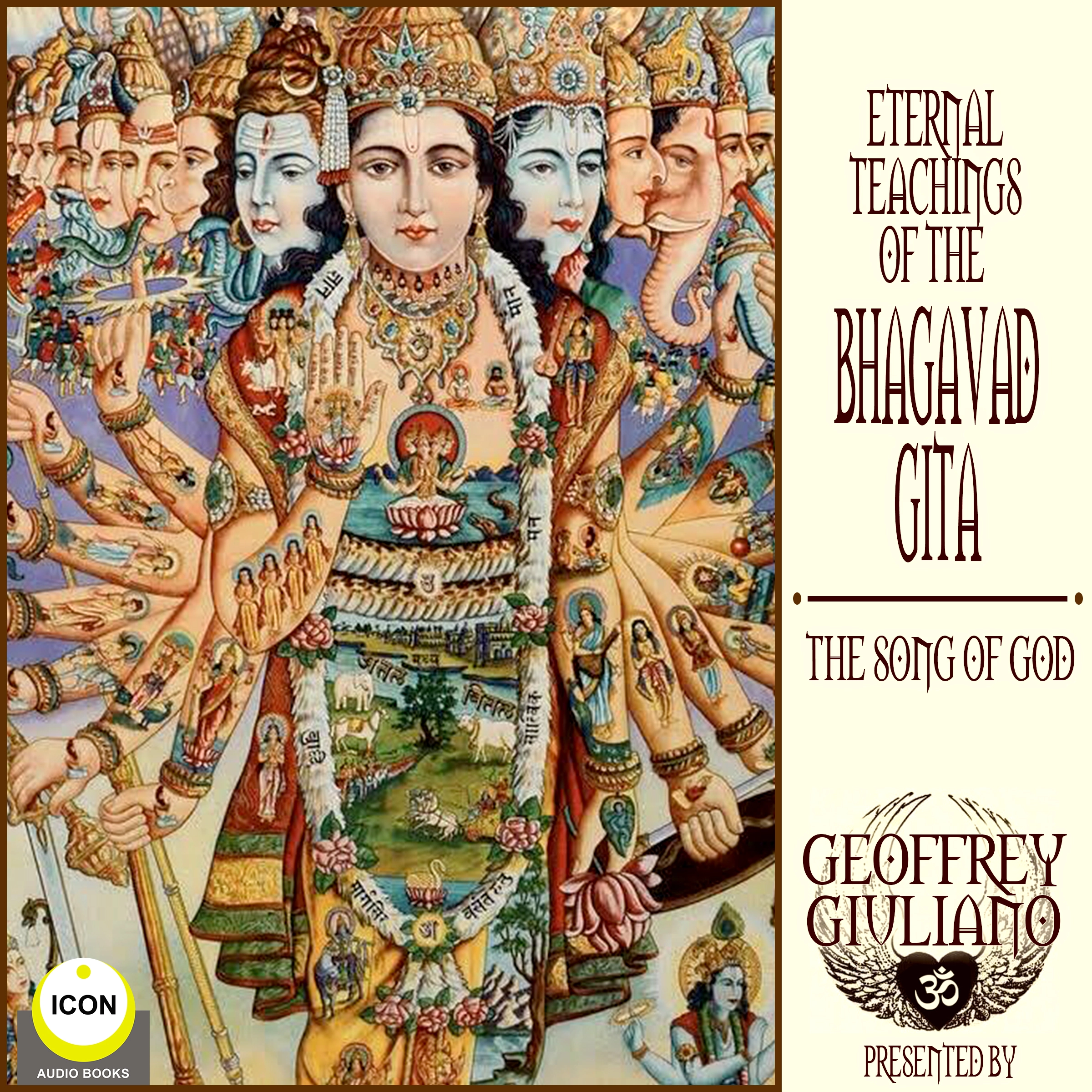 Eternal Teaching of The Bhagavad Gita - The Song Of God Audiobook by anonymous 