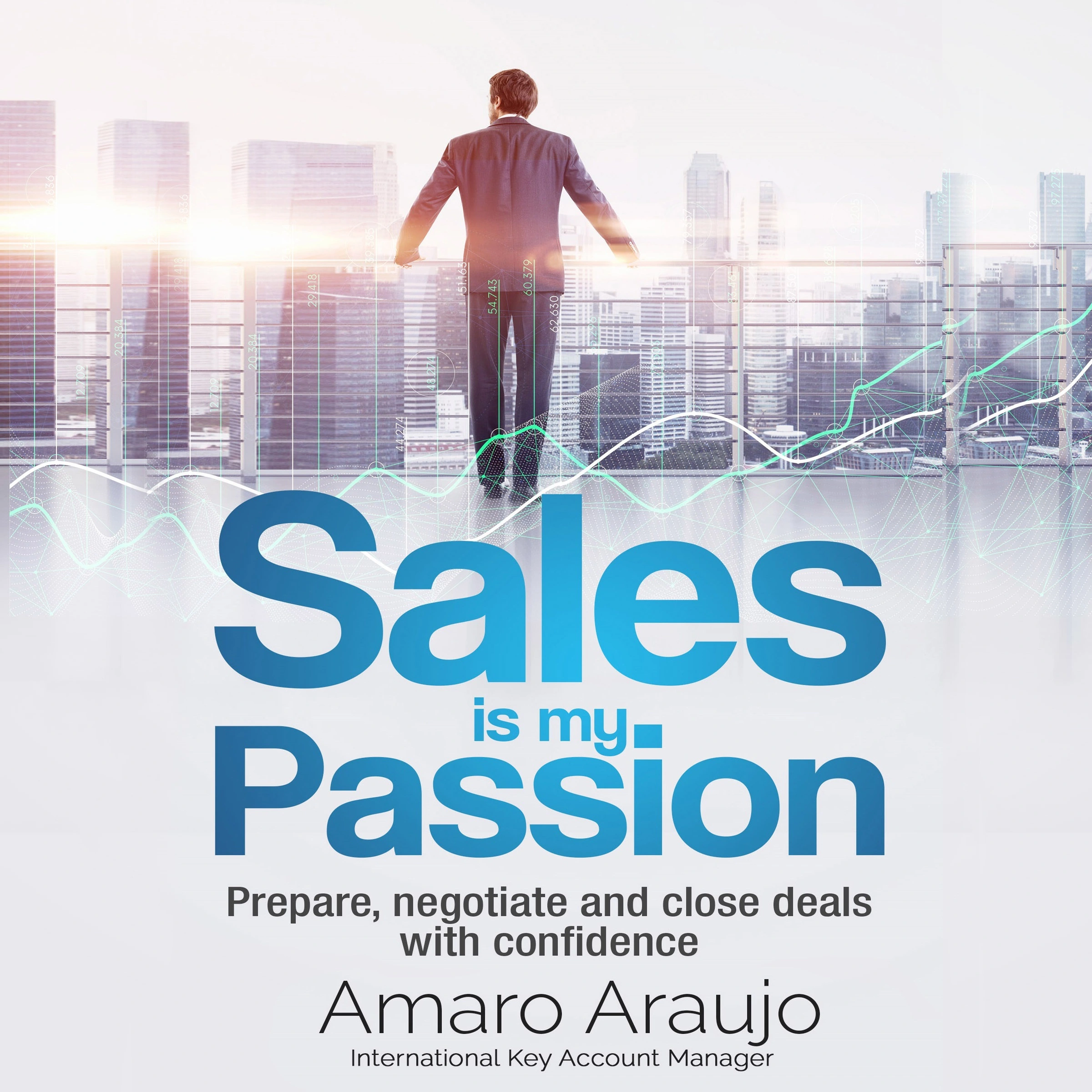 Sales is my passion by Amaro Araujo Audiobook