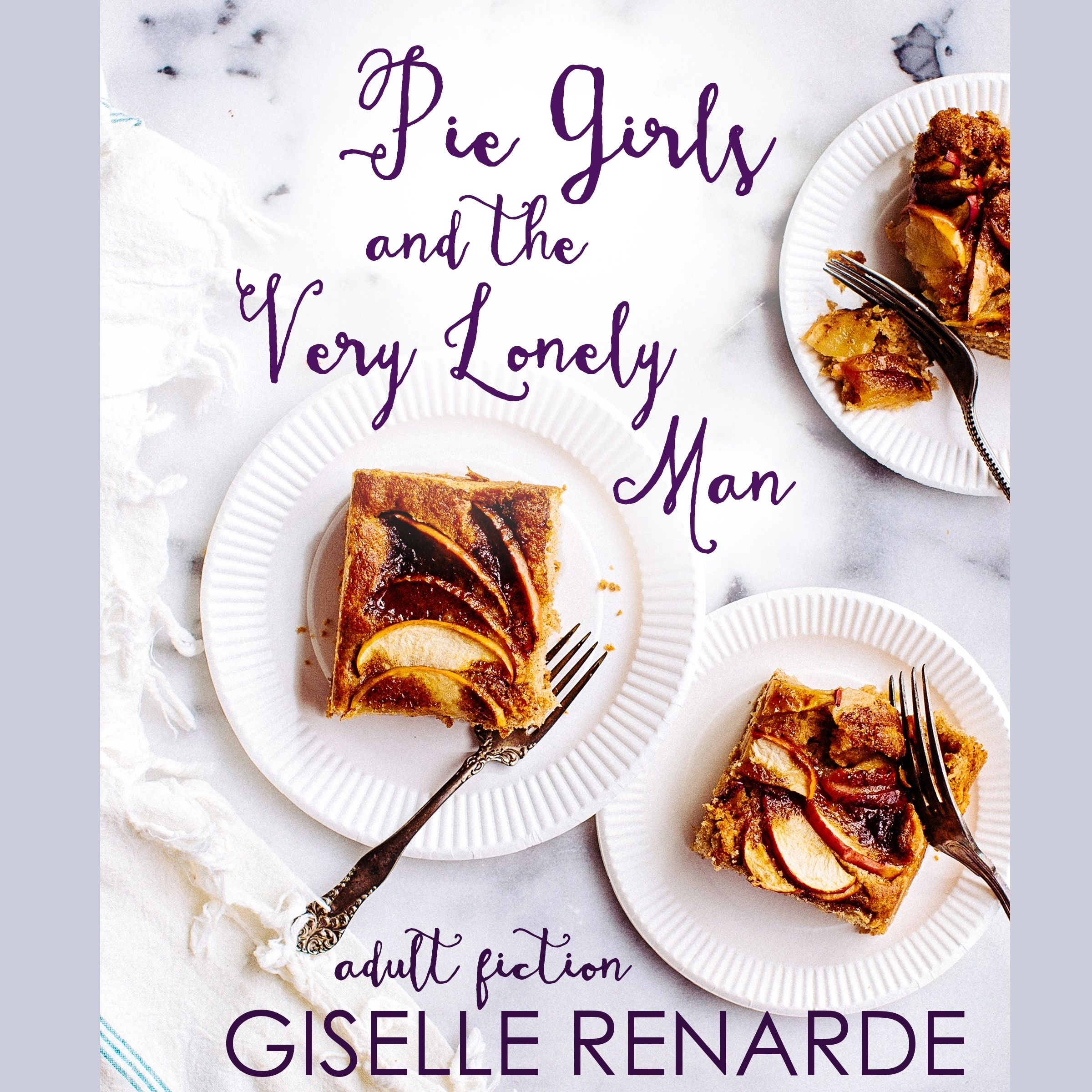 Pie Girls and the Very Lonely Man by Giselle Renarde Audiobook