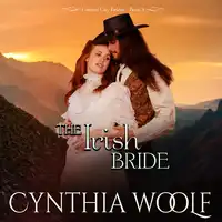 The Irish Bride Audiobook by Cynthia Woolf