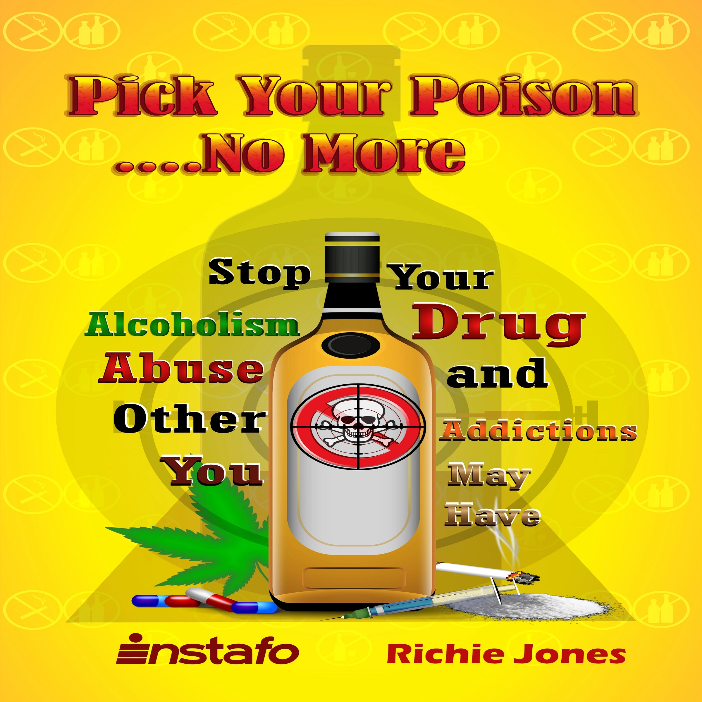 Pick Your Poison...No More by Richie Jones Audiobook