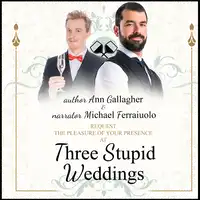 Three Stupid Weddings Audiobook by L.A. Witt