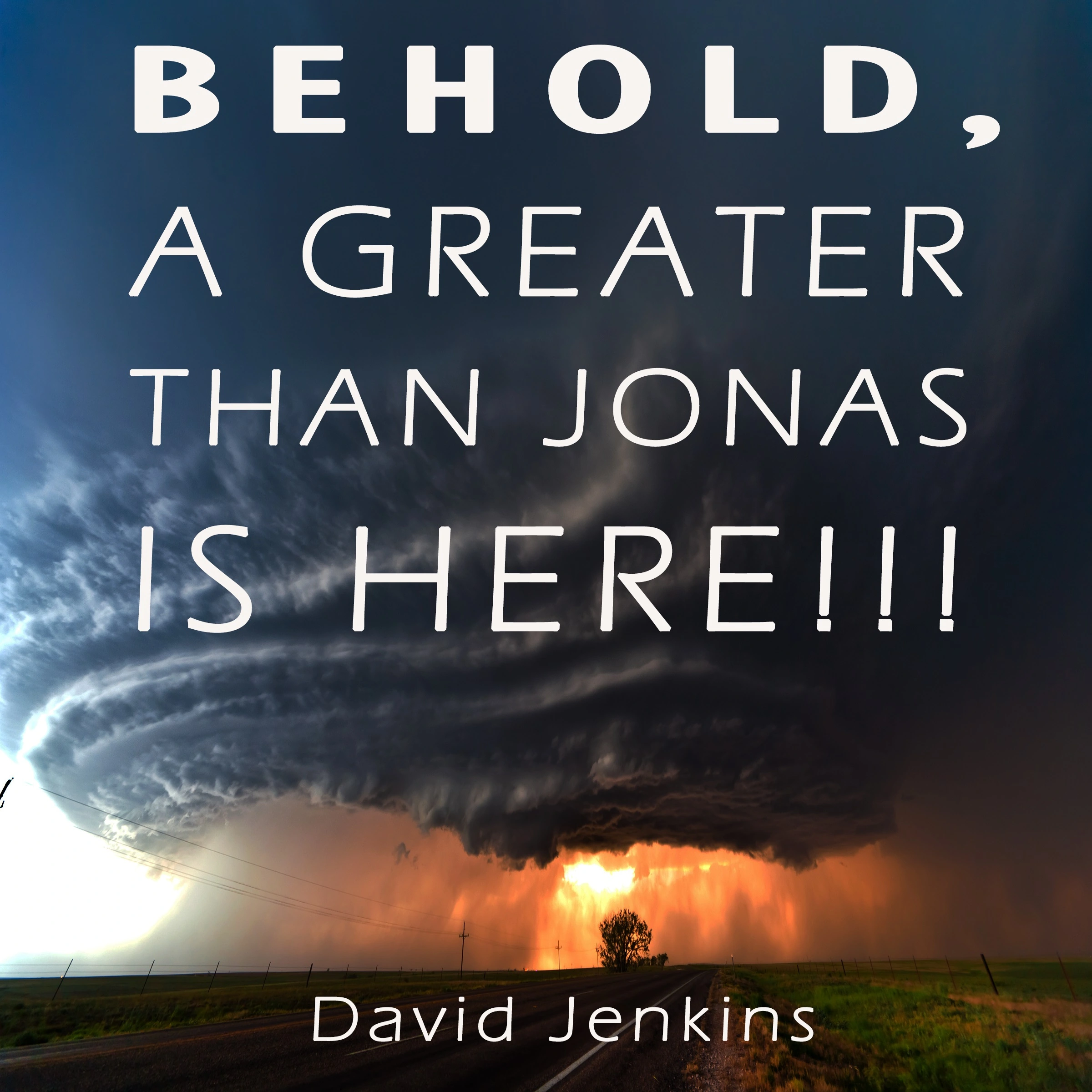 BEHOLD, A GREATER THAN JONAS IS HERE!!! Audiobook by David Jenkins