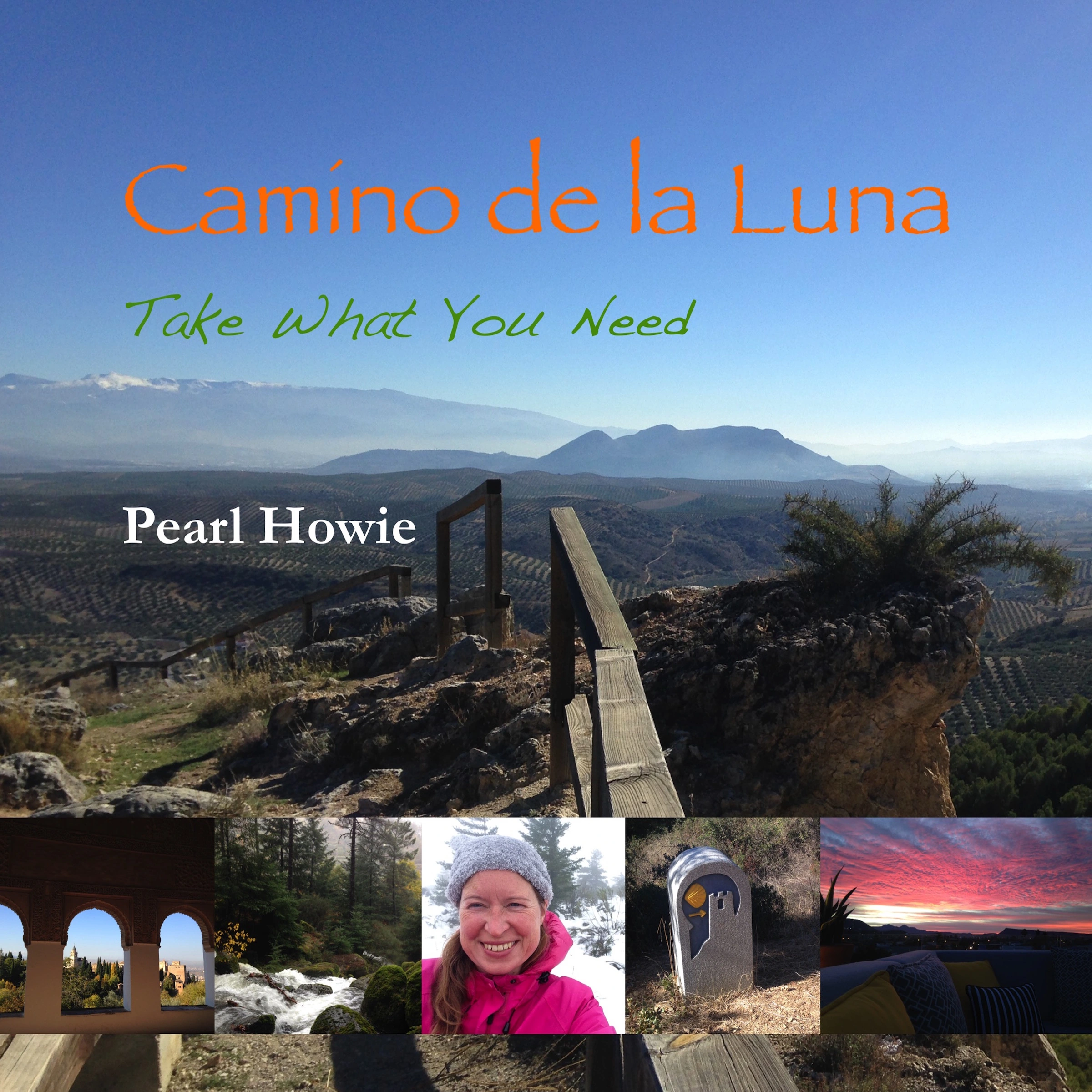 Camino de la Luna - Take What You Need (Part 1) by Pearl Howie