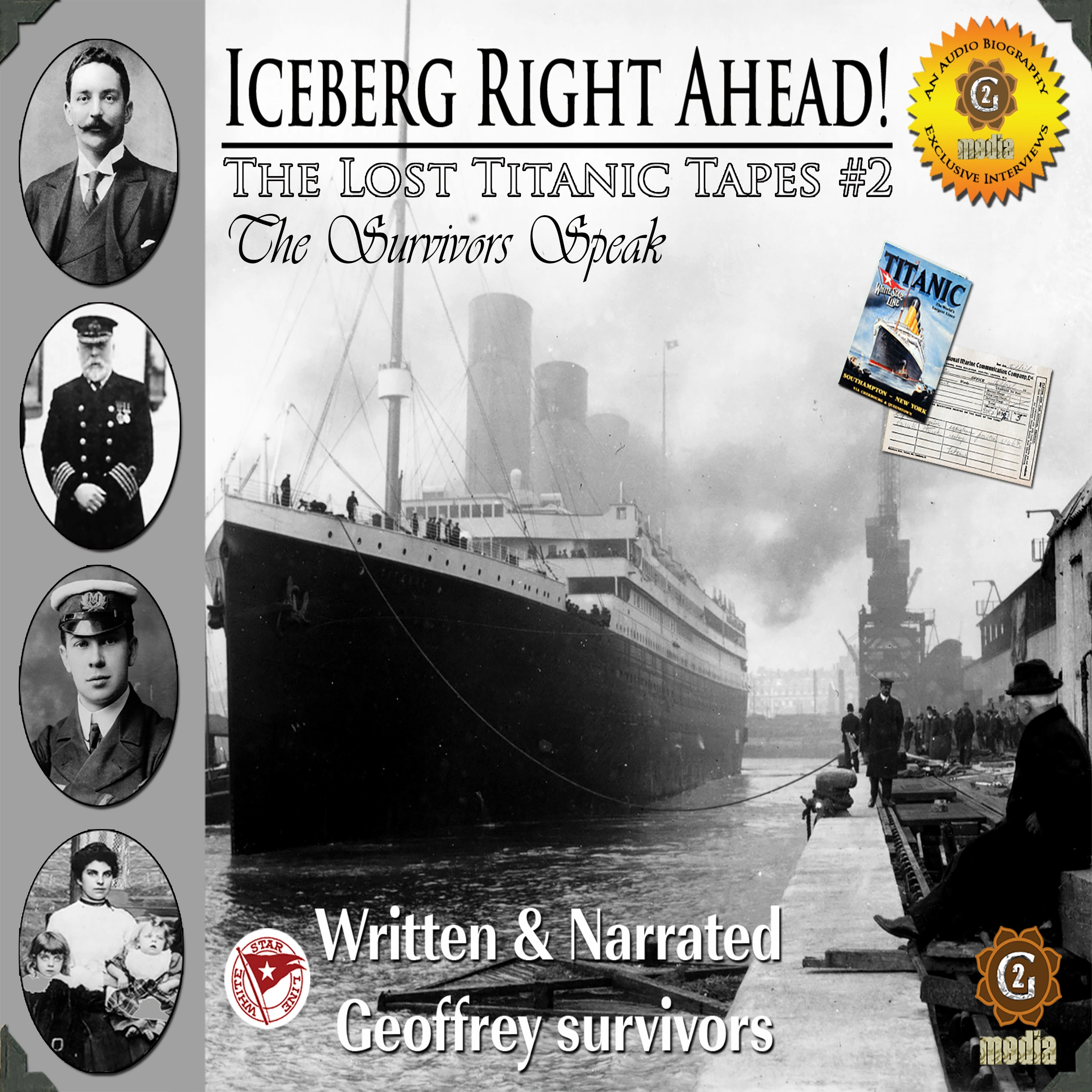 The Lost Titanic Tapes, Part 2 Audiobook by Geoffrey Giuliano