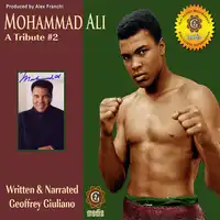 Mohamad Ali - A Tribute 2 Audiobook by Geoffrey Giuliano