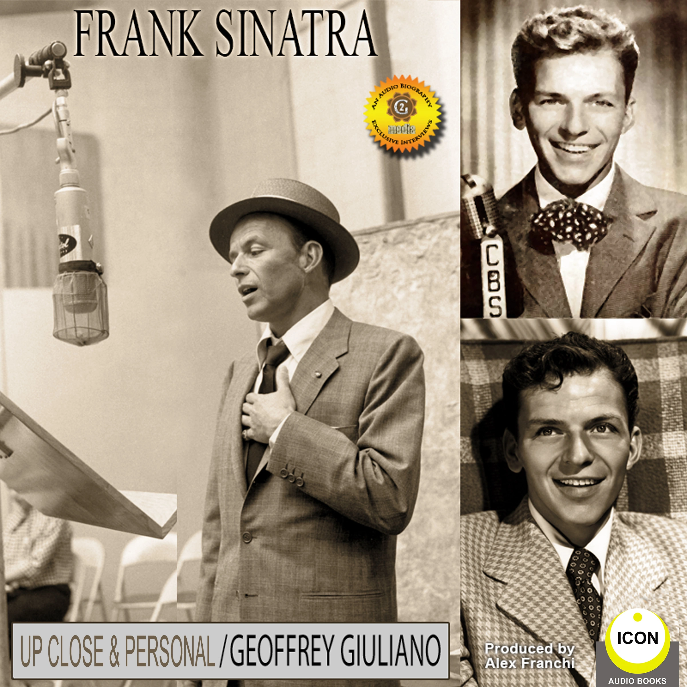 Frank Sinatra 2: Up Close and Personal by Geoffrey Giuliano Audiobook