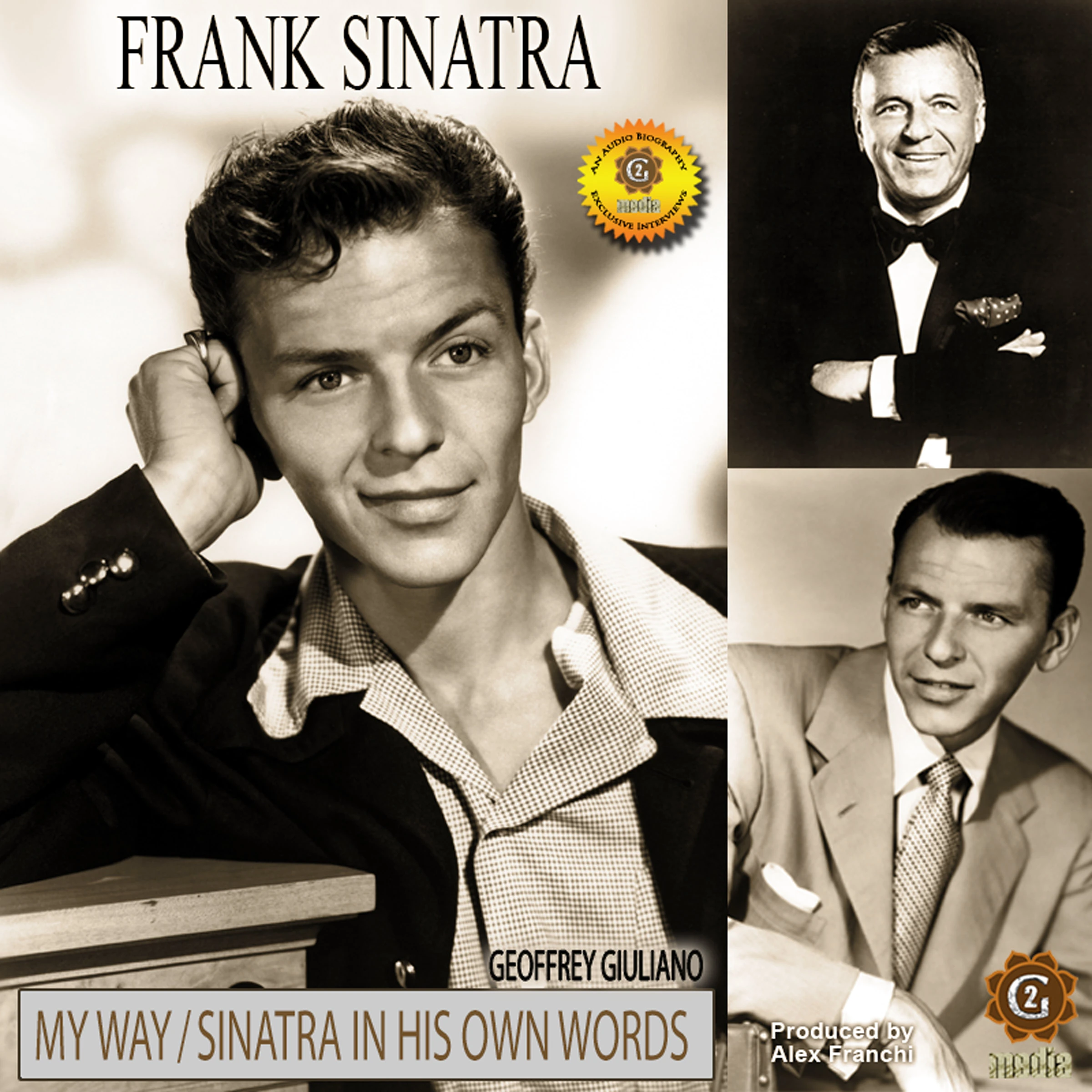 Frank Sinatra: My Way by Geoffrey Giuliano