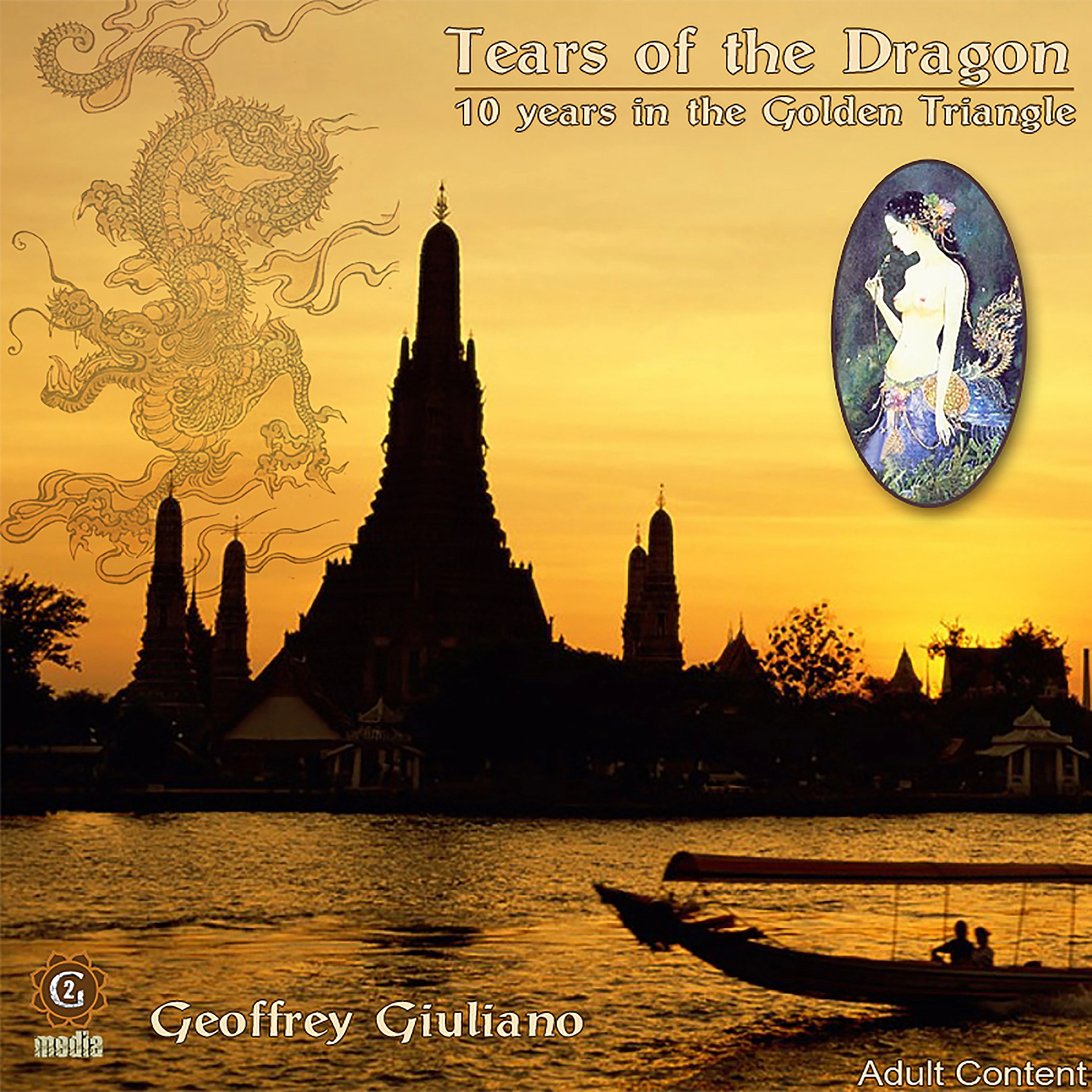 Tears of the Dragon Audiobook by Geoffrey Giuliano