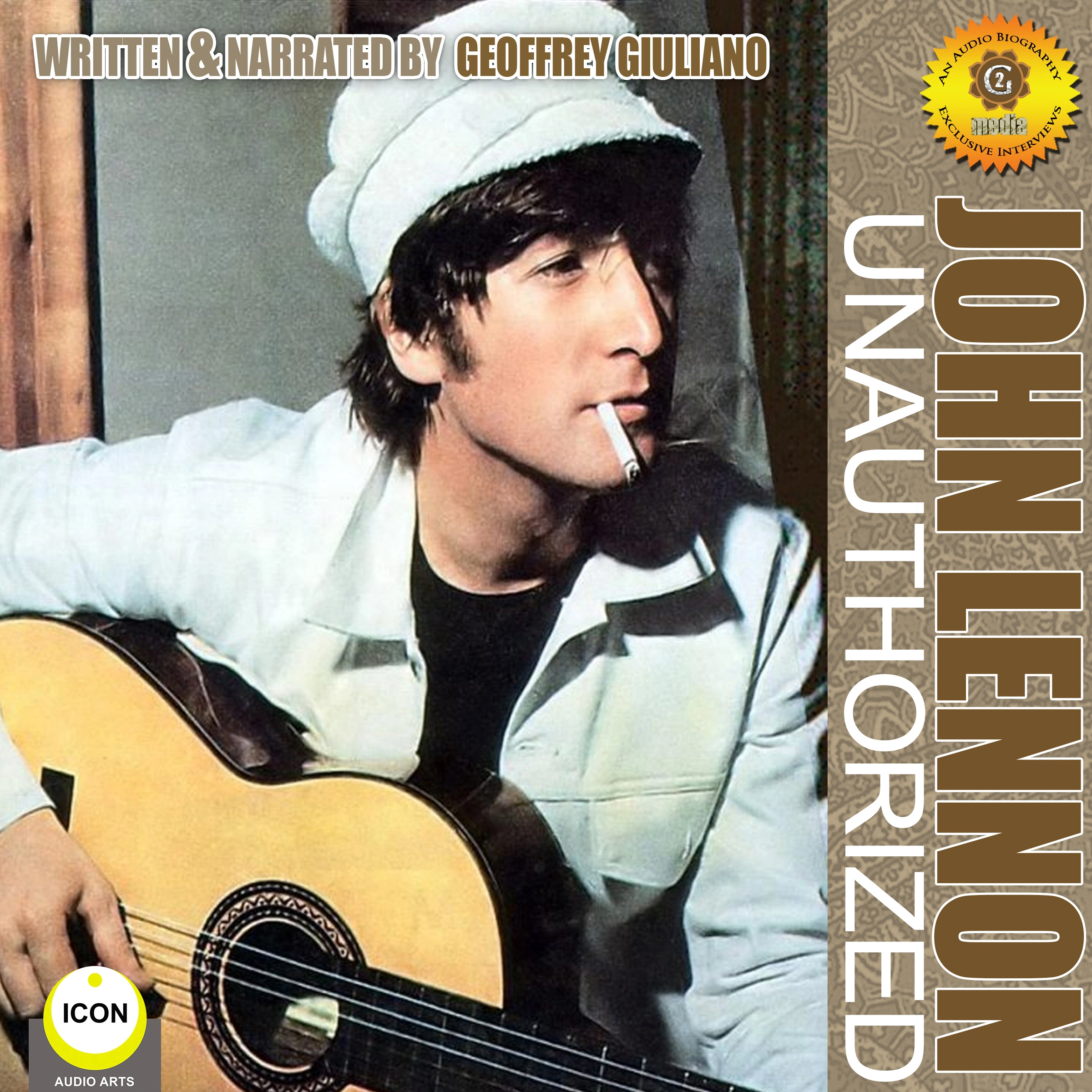 John Lennon Unauthorized Audiobook by Geoffrey Giuliano