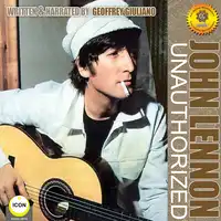 John Lennon Unauthorized Audiobook by Geoffrey Giuliano