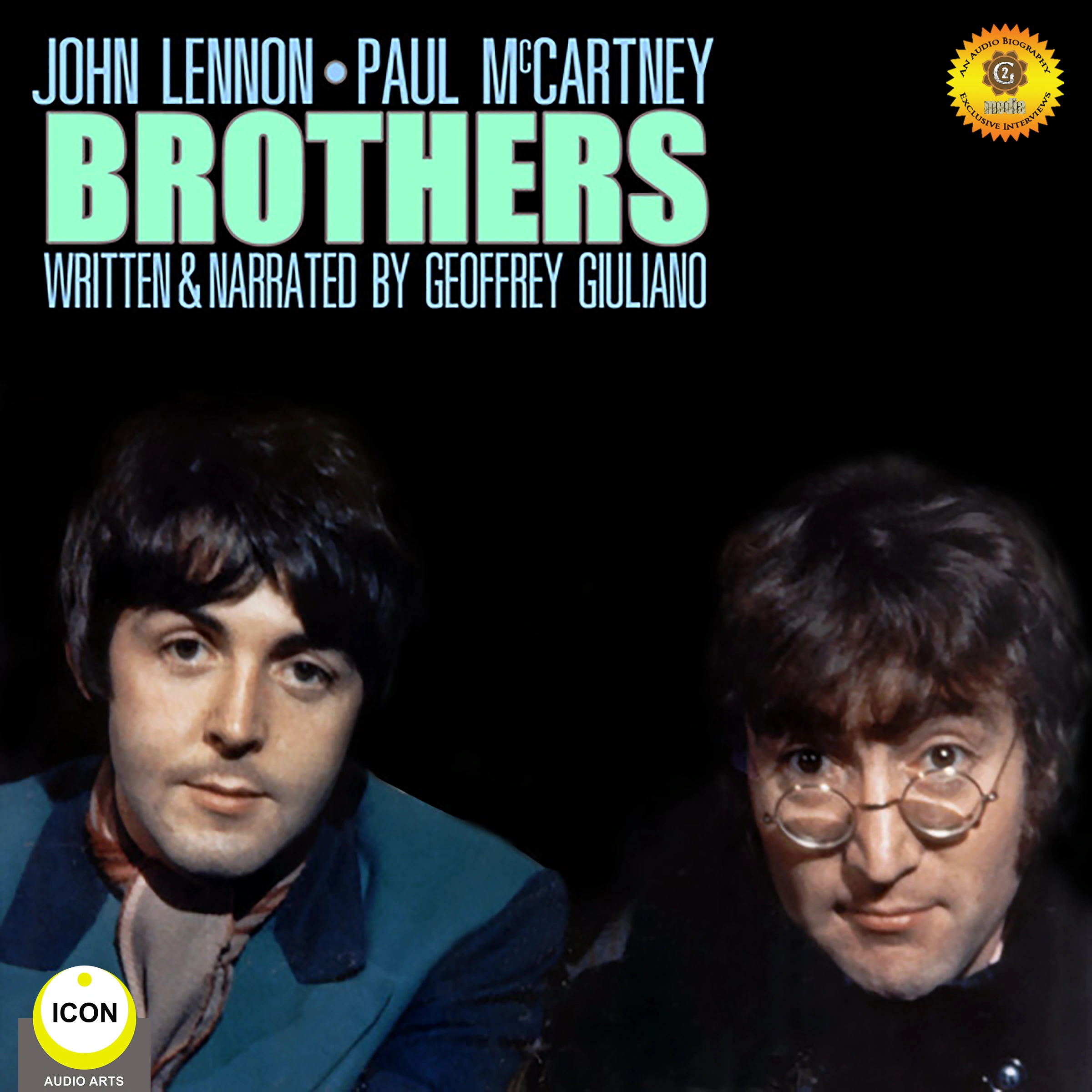 John Lennon & Paul McCartney: Brothers by Geoffrey Giuliano Audiobook