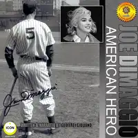 Joe DiMaggio - American Hero Audiobook by Geoffrey Giuliano