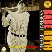 Babe Ruth - Baseball Legend Audiobook by Geoffrey Giuliano