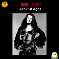 Janis Joplin - Rock of Ages Audiobook by Geoffrey Giuliano