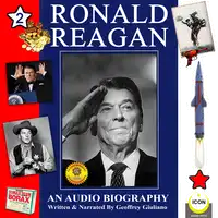 Ronald Reagan - an Audio Biography, Volume 2 Audiobook by Geoffrey Giuliano