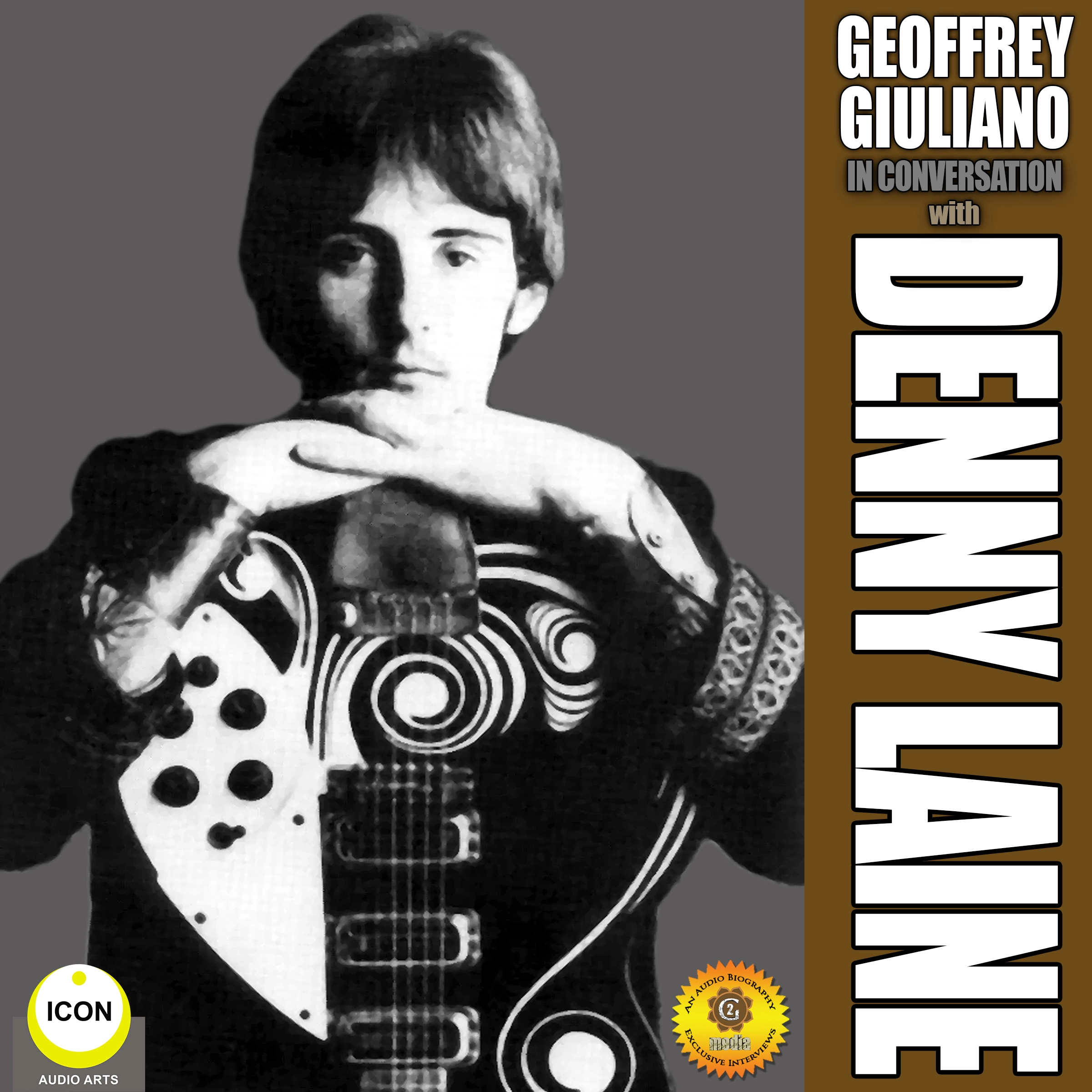 Geoffrey Giuliano’s In Conversation with Denny Laine by Geoffrey Giuliano