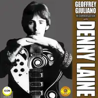 Geoffrey Giuliano’s In Conversation with Denny Laine Audiobook by Geoffrey Giuliano