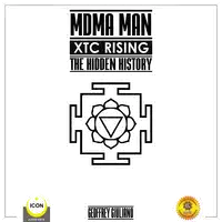 MDMA Man XTC Rising - The Hidden History Audiobook by Geoffrey Giuliano