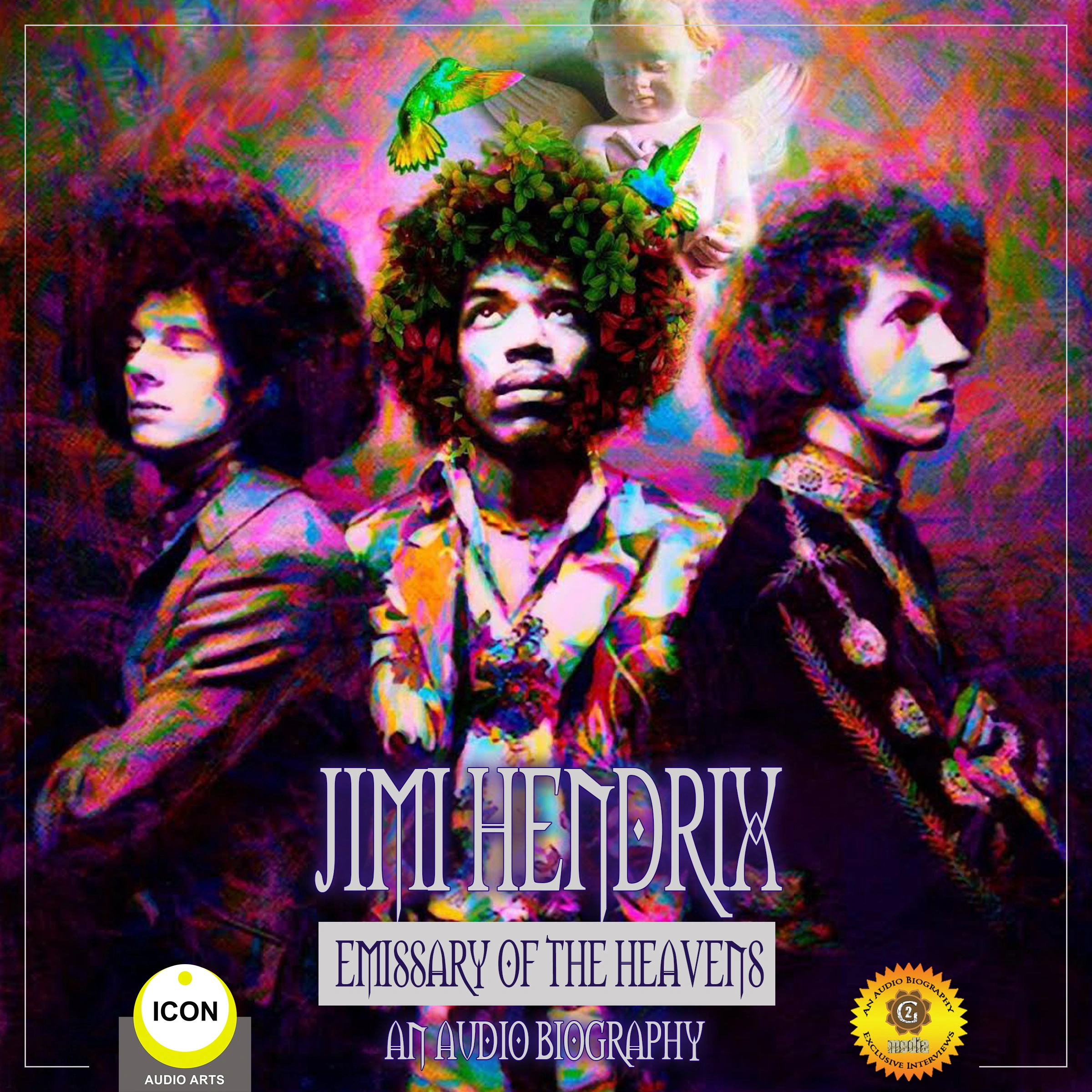 Jimi Hendrix Emissary of the Heavens - An Audio Biography by Geoffrey Giuliano Audiobook