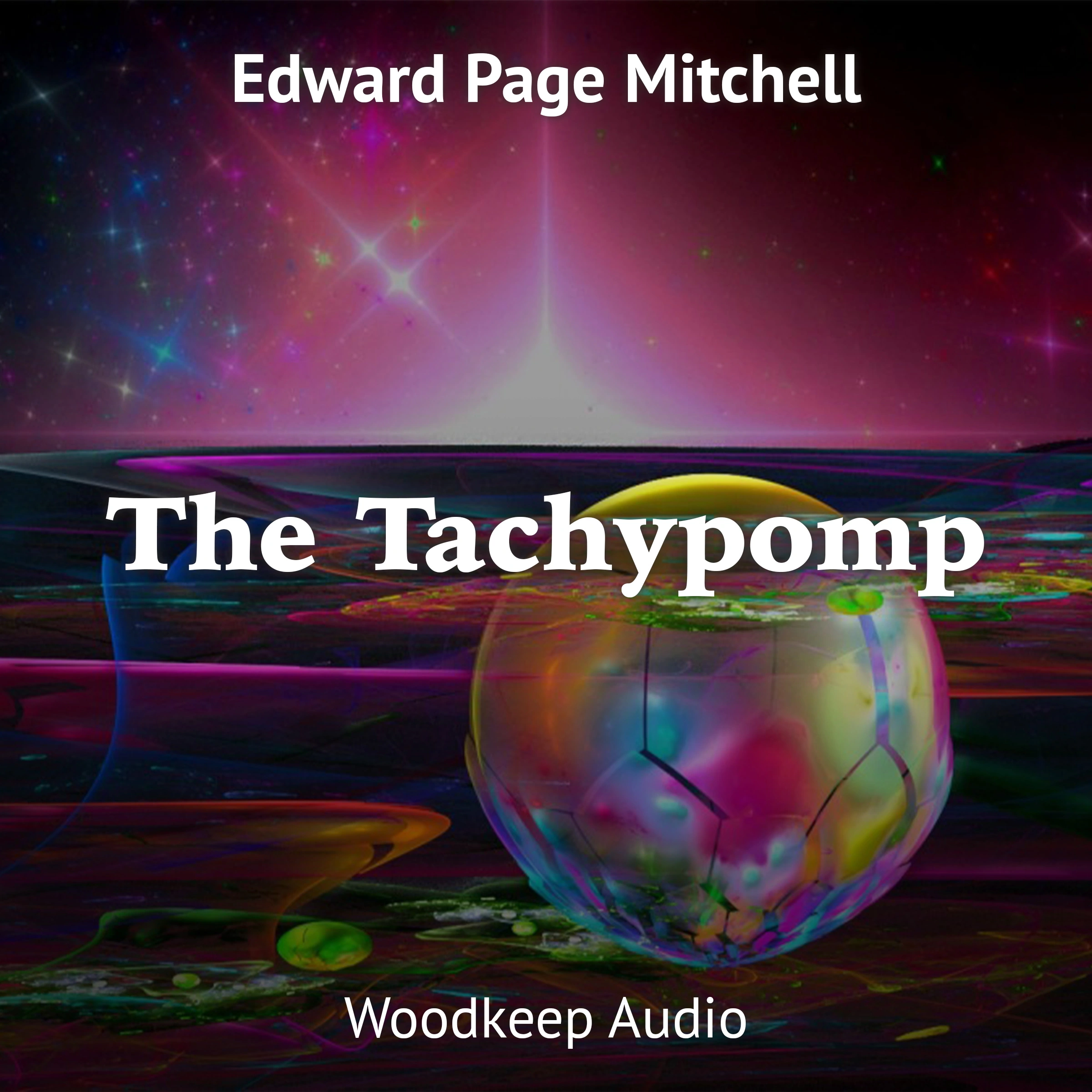 The Tachypomp by Edward Page Mitchell