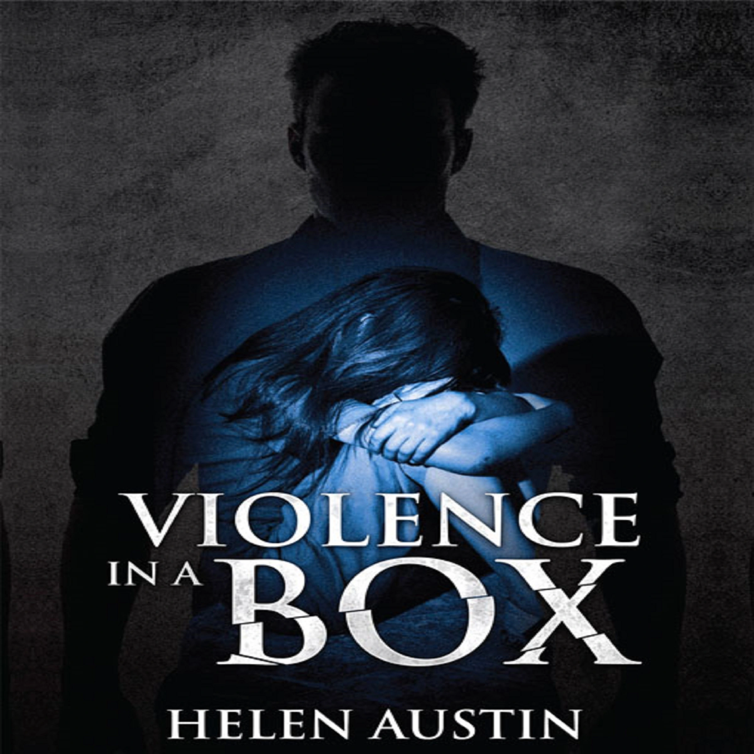 Violence in a Box Audiobook by Helen Austin