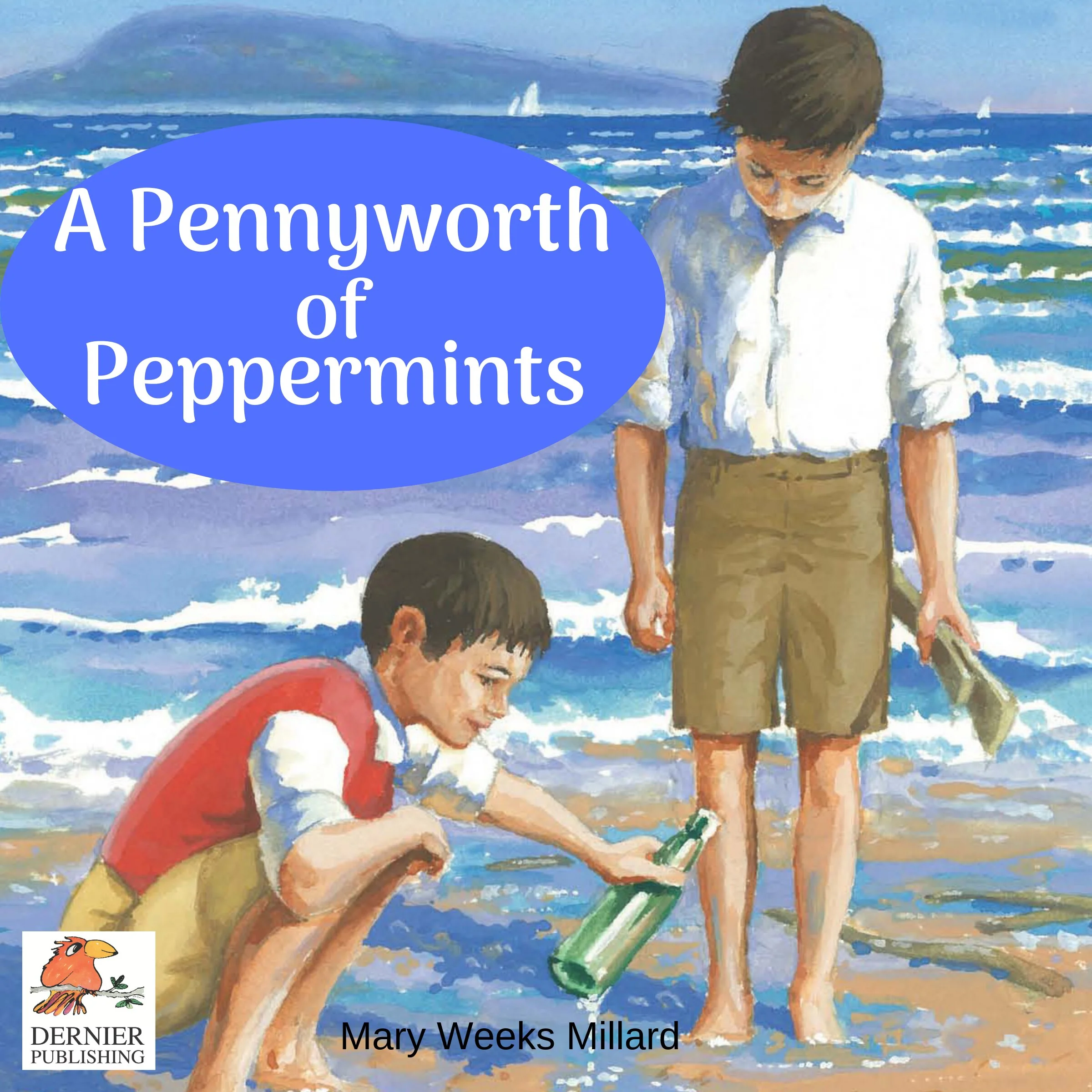 A Pennyworth of Peppermints by Mary Weeks Millard Audiobook