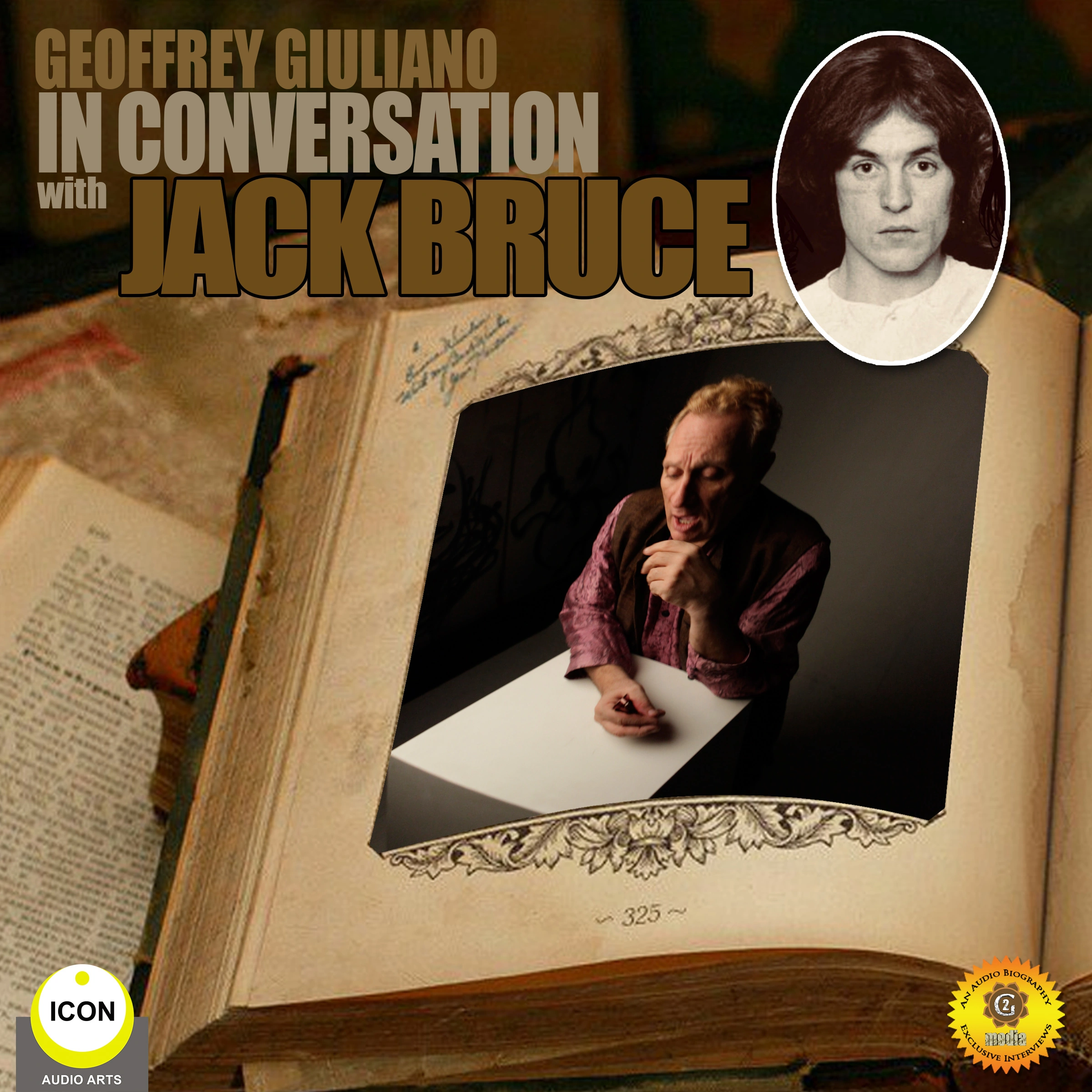 Geoffrey Giuliano in Conversation with Jack Bruce by Geoffrey Giuliano Audiobook