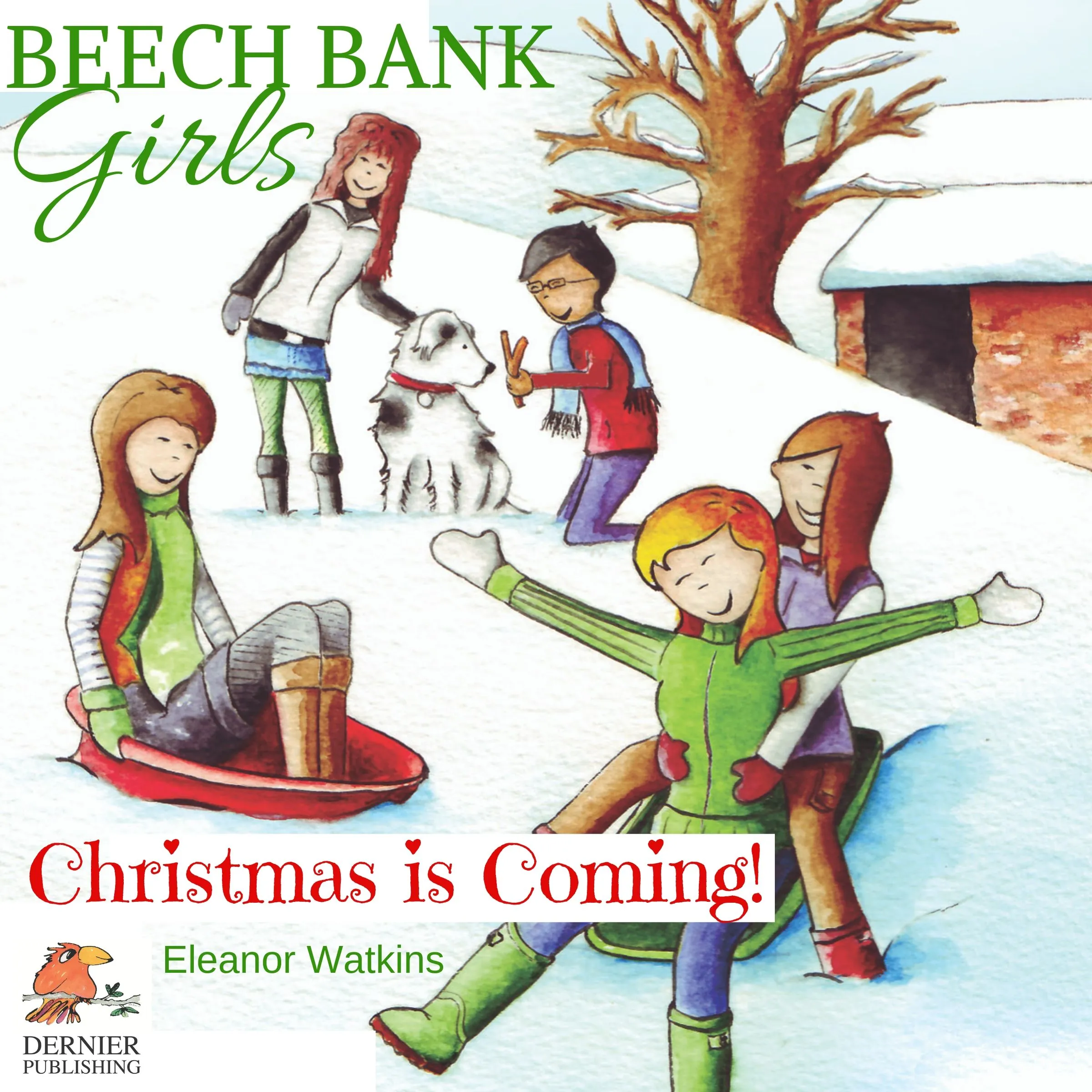 Beech Bank Girls, Christmas is Coming! Audiobook by Eleanor Watkins