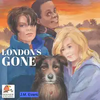 London's Gone Audiobook by J.M. Evans