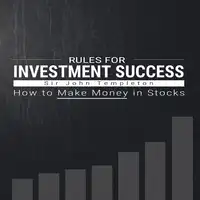 Rules for Investment Success - How to Make Money in Stocks Audiobook by Sir John Templeton