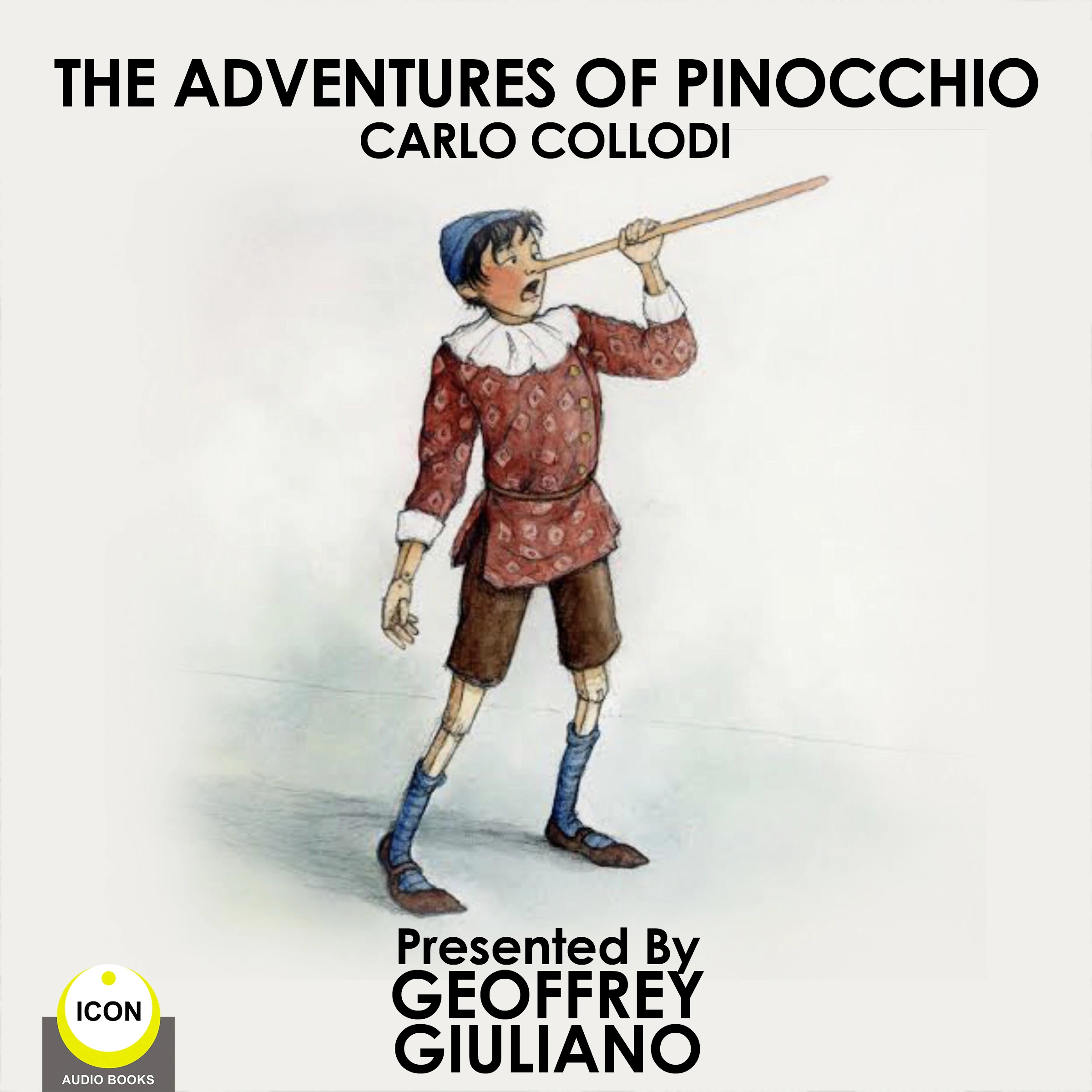 The Adventures of Pinocchio by Carlo Collodi