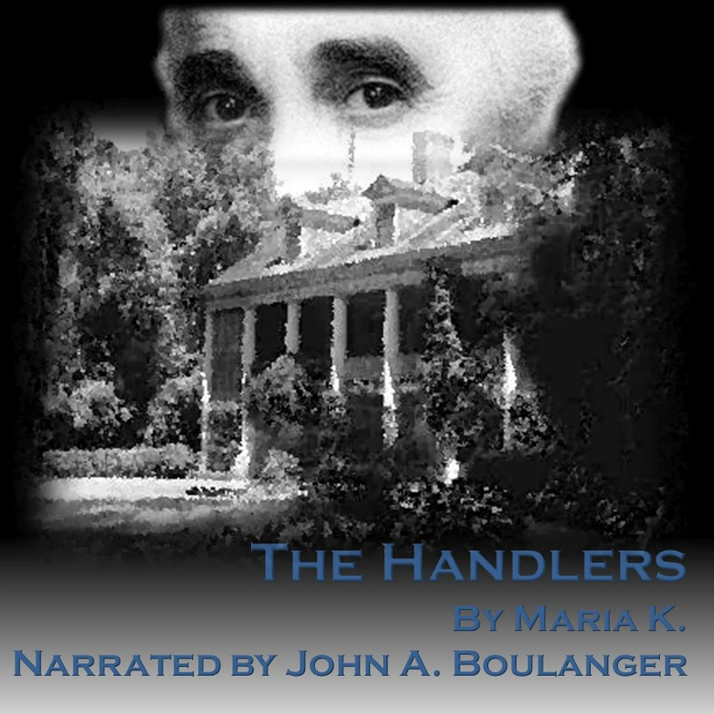 The Handlers Audiobook by Maria K.