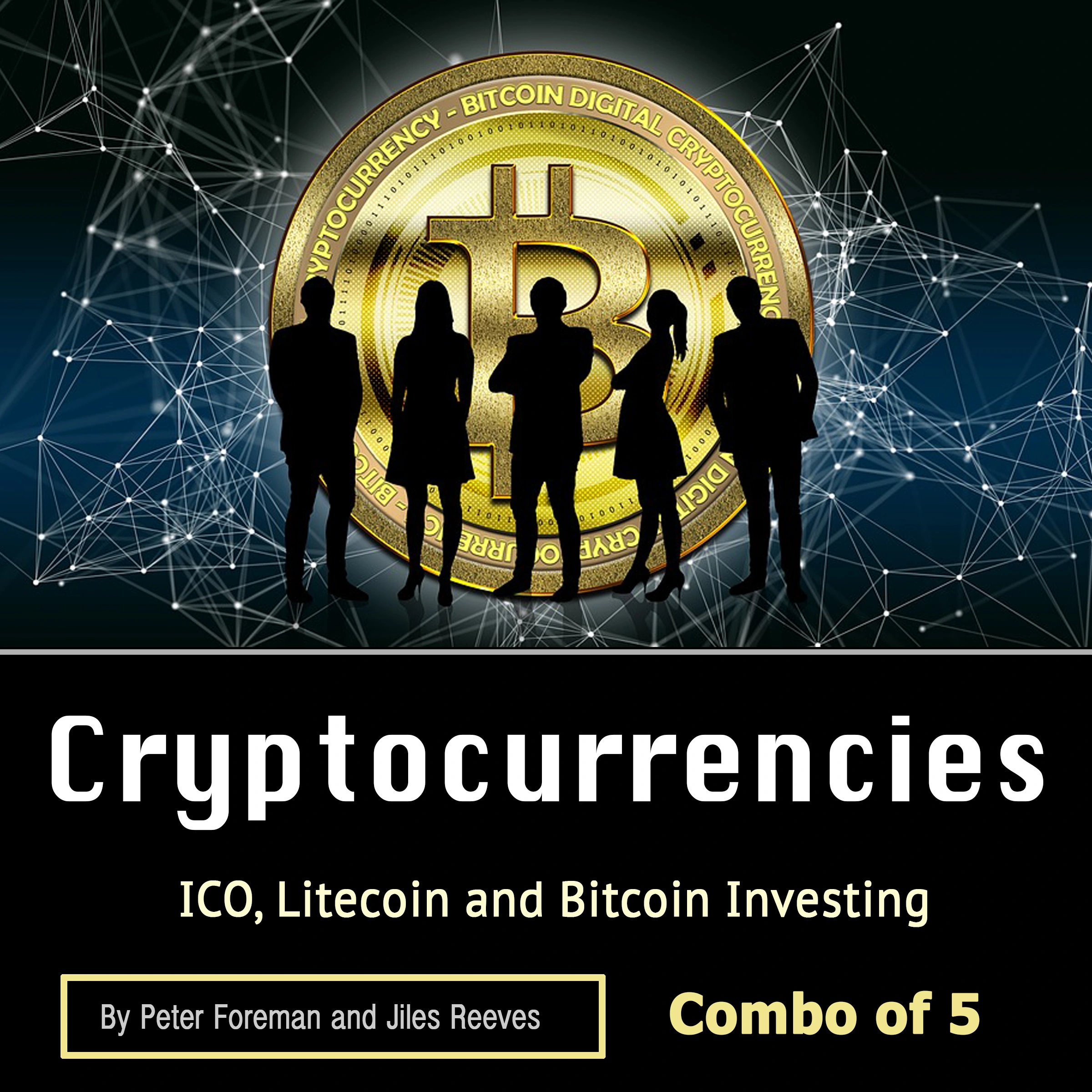 Cryptocurrencies: ICO, Litecoin and Bitcoin Investing by Jiles Reeves Audiobook