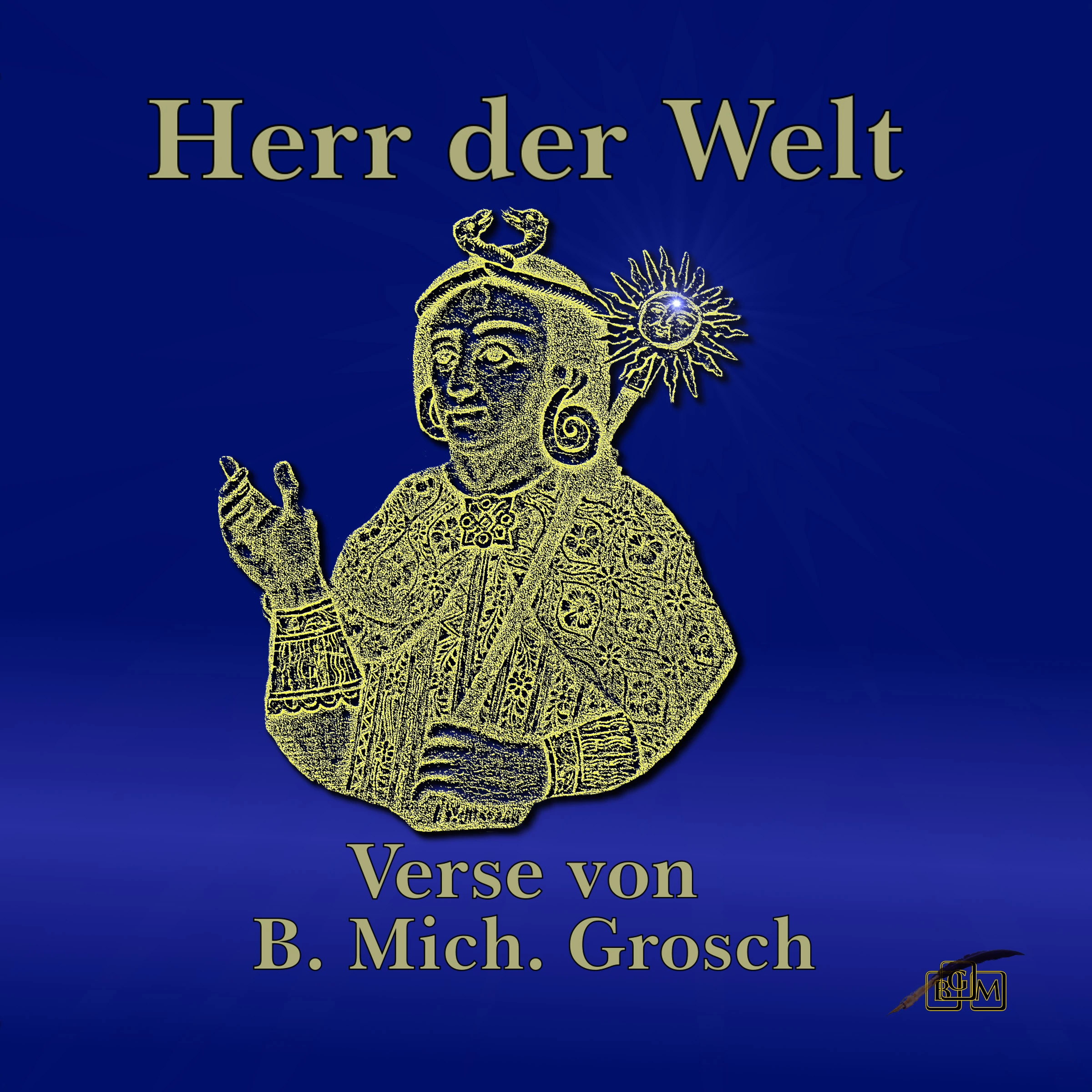 Herr der Welt by Bernd Michael Grosch Audiobook