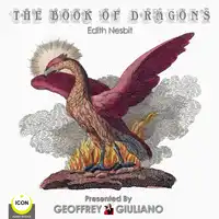 The Book of Dragons Audiobook by Edith Nesbit