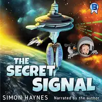 The Secret Signal Audiobook by Simon Haynes