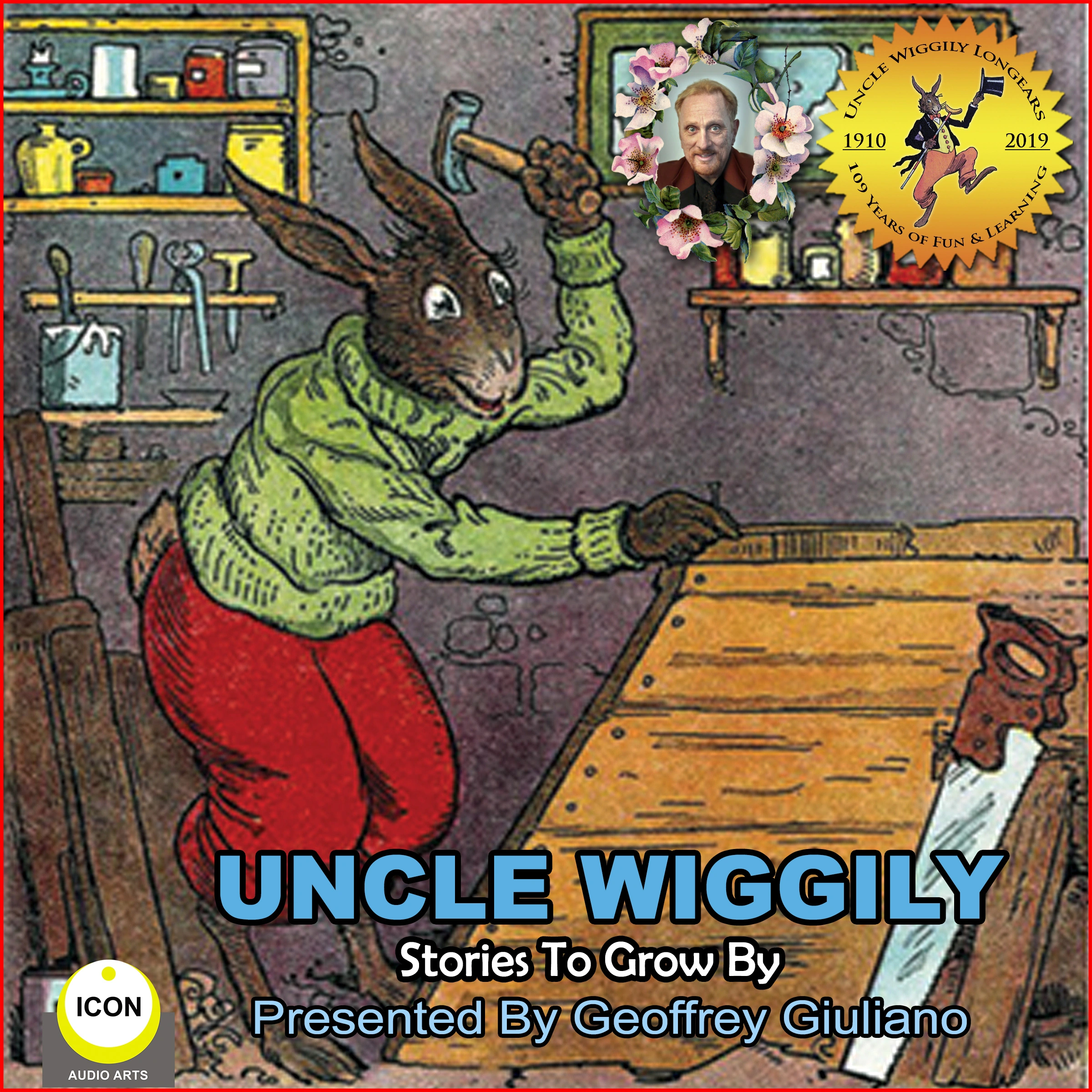 Uncle Wiggily Stories To Grow By by Howard R. Garis Audiobook