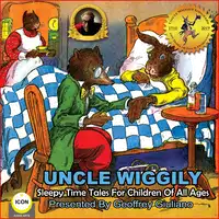 Uncle Wiggily Sleepy Time Tales Audiobook by Howard R. Garis